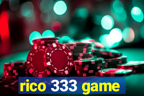 rico 333 game